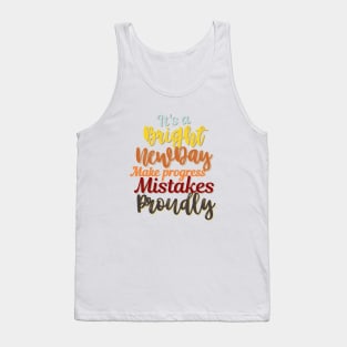 Motivational Quote, Encouragement designs Tank Top